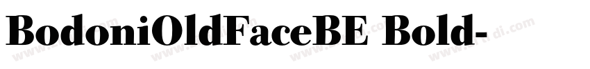BodoniOldFaceBE Bold字体转换
